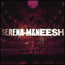 Serena-Maneesh LP