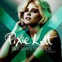 Pixie Lott, What Do You Take Me For?